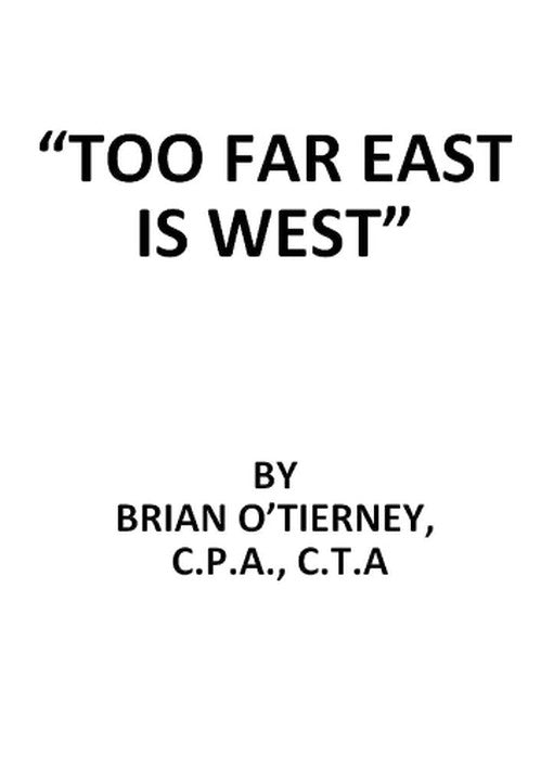 Too Far East Is West