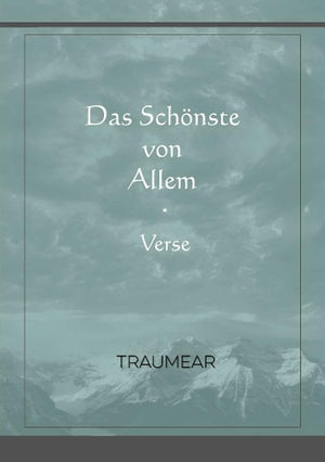 Das Schoenste von Allem - Verse