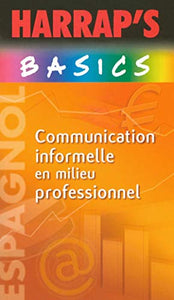 Communication informelle en milieu professionnel en espagnol 