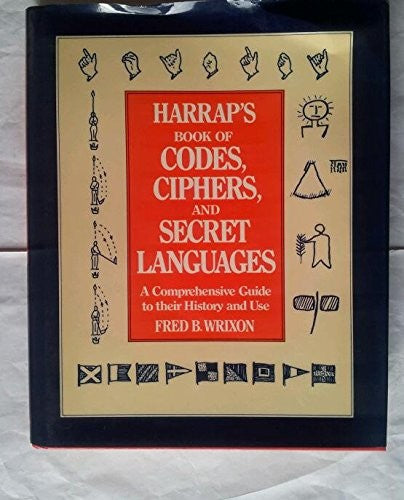 Harrap's Book of Codes, Ciphers and Secret Languages