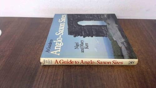 Guide to Anglo-Saxon Sites