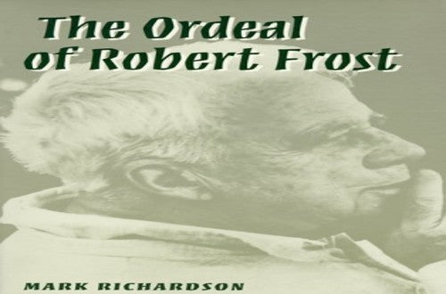 The Ordeal of Robert Frost cover