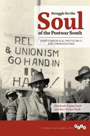 Struggle for the Soul of the Postwar South