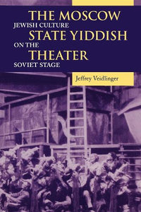 The Moscow State Yiddish Theater 