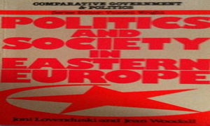 Politics and Society in Eastern Europe