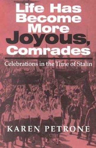 Life Has Become More Joyous, Comrades