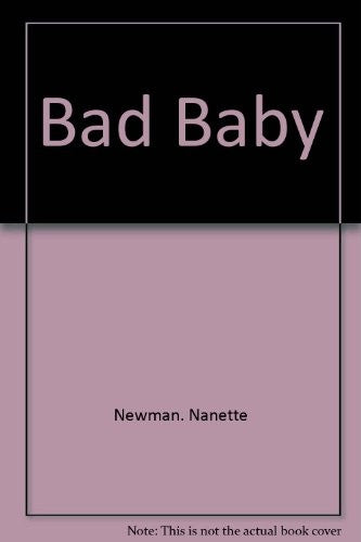Bad Baby