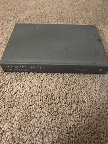 The Outer Limits of Reason