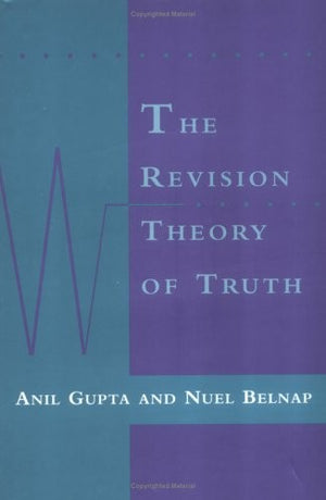 The Revision Theory of Truth