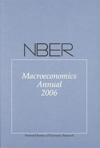 NBER Macroeconomics Annual 2006 