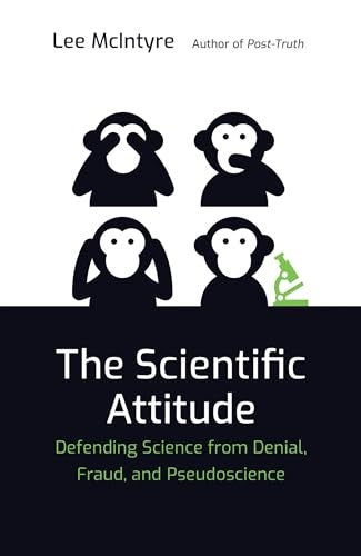 The Scientific Attitude