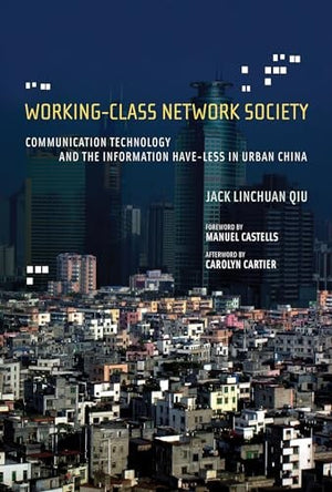 Working-Class Network Society