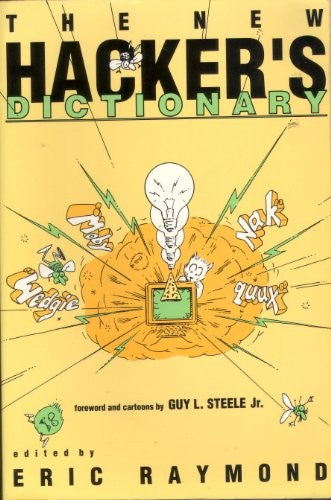 The New Hacker's Dictionary