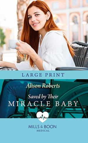 Saved By Their Miracle Baby