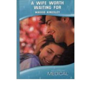 A Wife Worth Waiting for 
