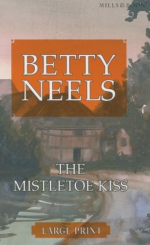 The Mistletoe Kiss