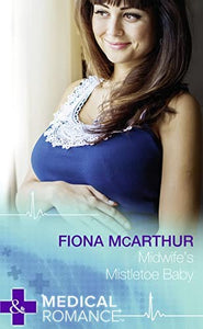 Midwife's Mistletoe Baby 