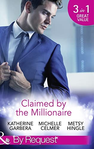 Claimed by the Millionaire