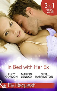 In Bed With Her Ex 