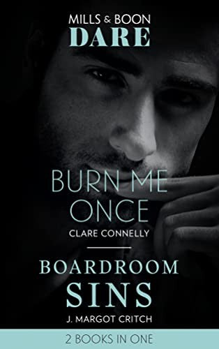 Burn Me Once / Boardroom Sins