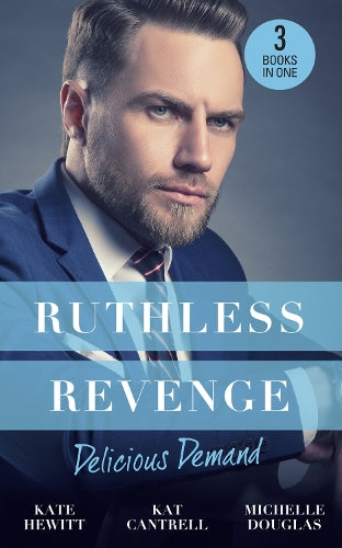 Ruthless Revenge: Delicious Demand