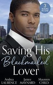 Saving His Blackmailed Lover 