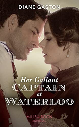 Her Gallant Captain At Waterloo