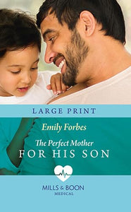 The Perfect Mother For His Son 