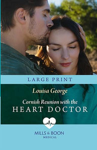 Cornish Reunion With The Heart Doctor 