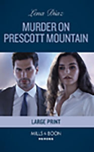 Murder On Prescott Mountain 