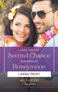 Second Chance Hawaiian Honeymoon 