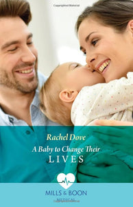 A Baby To Change Their Lives 