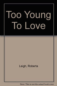 Too Young to Love 