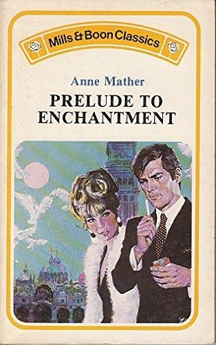 Prelude to Enchantment