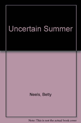 Uncertain Summer