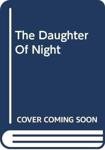 The Daughter Of Night