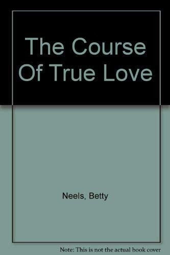 The Course of True Love