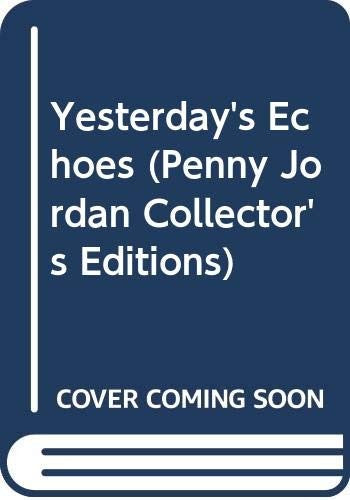 Yesterday's Echoes