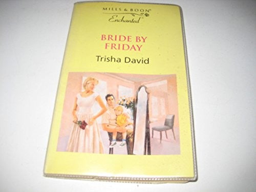 Bride by Friday