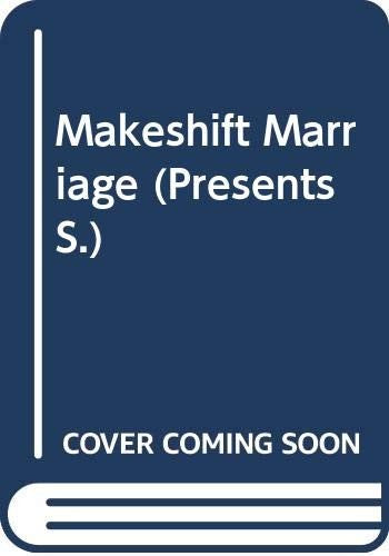 Makeshift Marriage