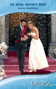 The Royal Doctor's Bride 