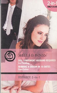 SOS: Convenient Husband Required / Winning a Groom in 10 Dates 