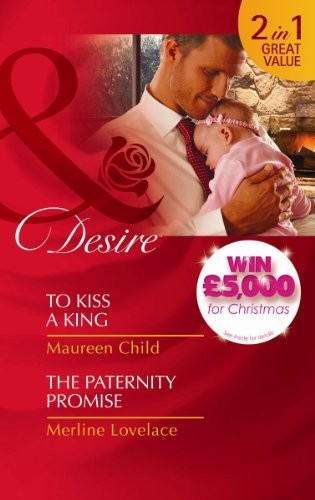 To Kiss a King/The Paternity Promise cover