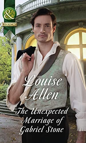 The Unexpected Marriage Of Gabriel Stone