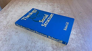 Theology and Social Structure