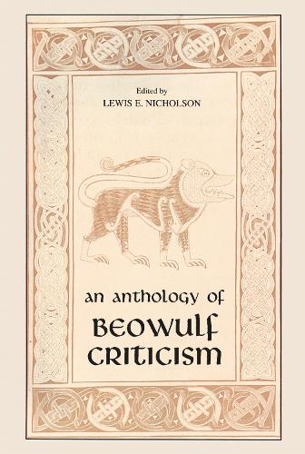 The Anthology of Beowulf Criticism, the