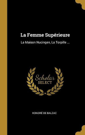 La Femme Supérieure