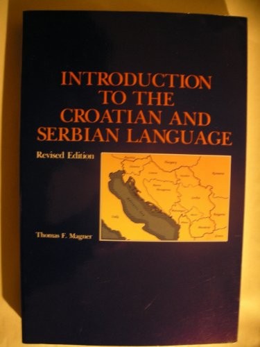 Introduction to the Croatian and Serbian Language