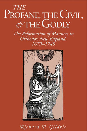 The Profane, the Civil, and the Godly