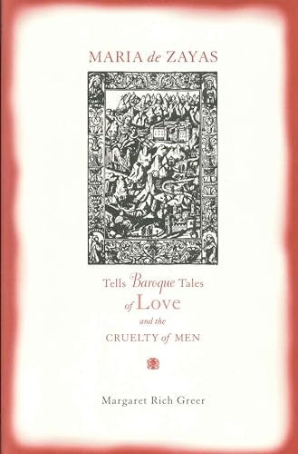 Maria de Zayas Tells Baroque Tales of Love and the Cruelty of Men